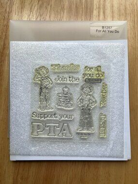 Close To My Heart CTMH B1257 FOR ALL YOU DO pta teacher thanks support Stamp Set